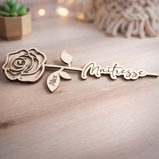 Rose en bois personnalisable "Maîtresse"